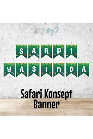 Safari Konsept Banner Flama İsme Özel