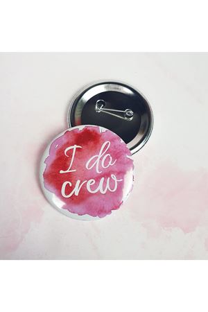 Bekarlığa Veda Nedime Rozeti - I Do Crew Yazılı Rozet